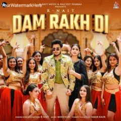 Dam Rakh Di Mp3