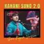 Kahani Suno 2.0 Mp3